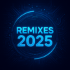 Pack Remixes 2025